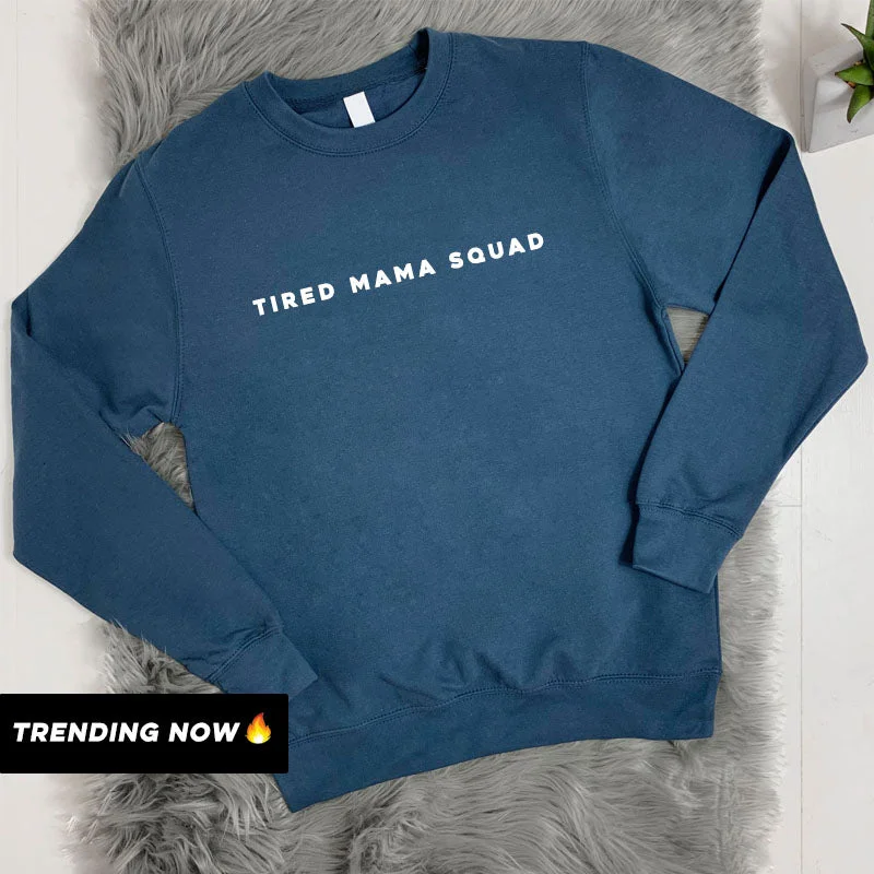 Tired Mama Squad Basic Sweatshirt (MRK X) Hoodie with Pocket Utility Practical