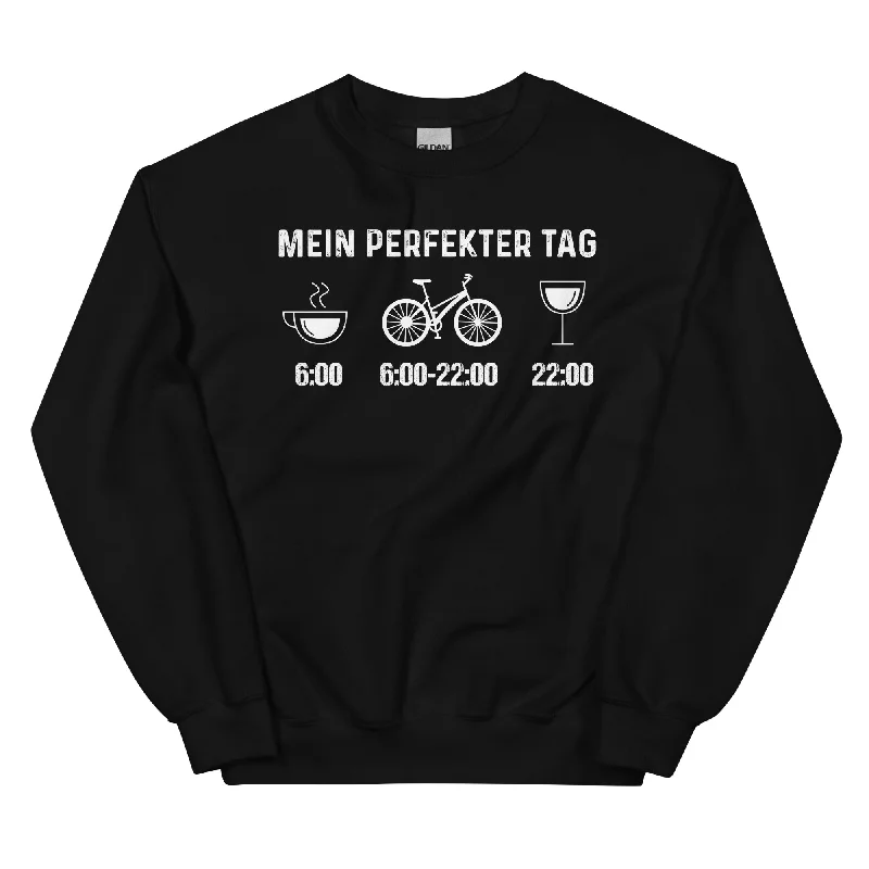 Mein Perfekter Tag - Sweatshirt (Unisex) Hoodie with Ribbed Neckline Snug Warm