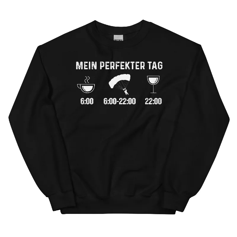 Mein Perfekter Tag 1 - Sweatshirt (Unisex) Hoodie with Hem Ribbing Snug Secure