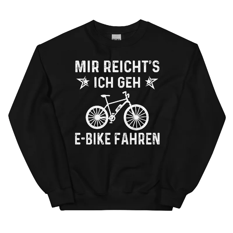 Mir Reicht's Ich Gen E-Bike Fahren - Sweatshirt (Unisex) Hoodie with Emblem Brand Identity