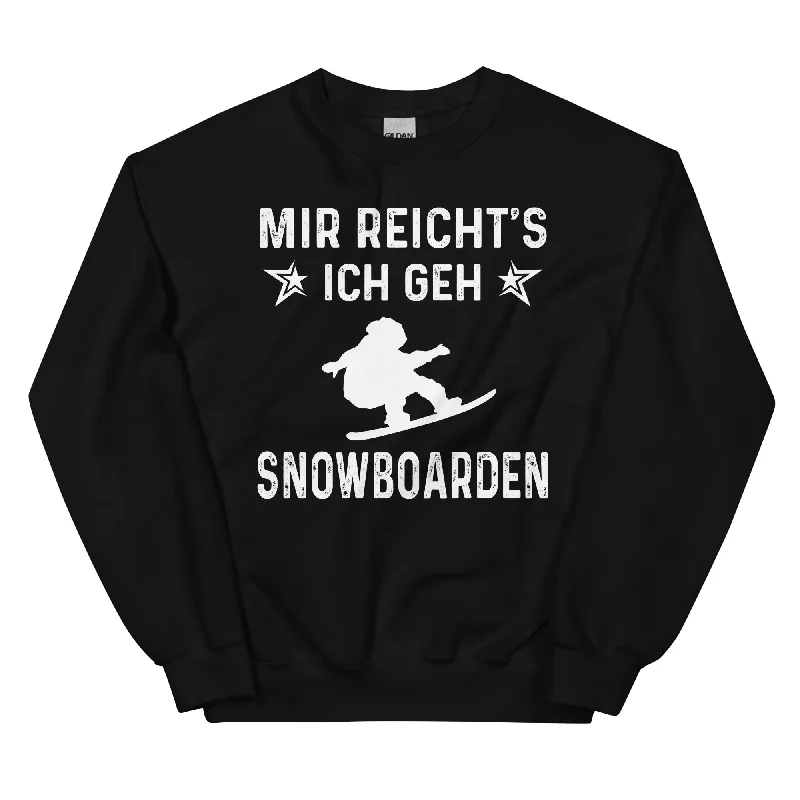 Mir Reicht's Ich Gen Snowboarden - Sweatshirt (Unisex) Hoodie with High Neck Warm Protective