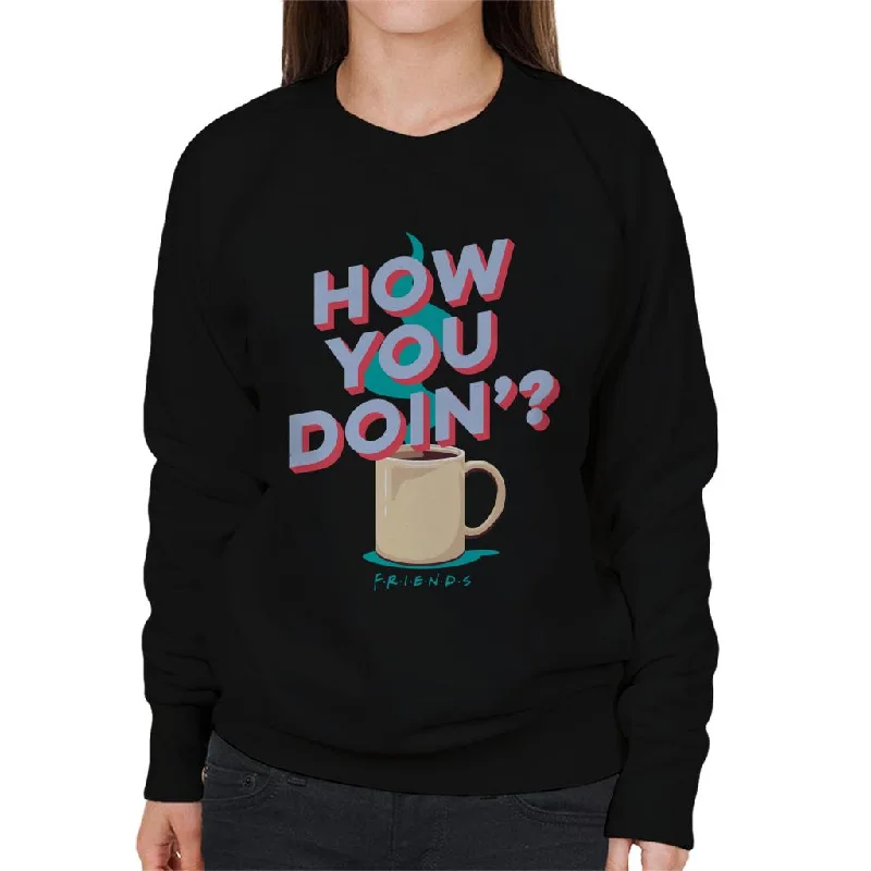 Friends How You Doin Coffee Women's Sweatshirt Hoodie with Fur Luxurious Winter