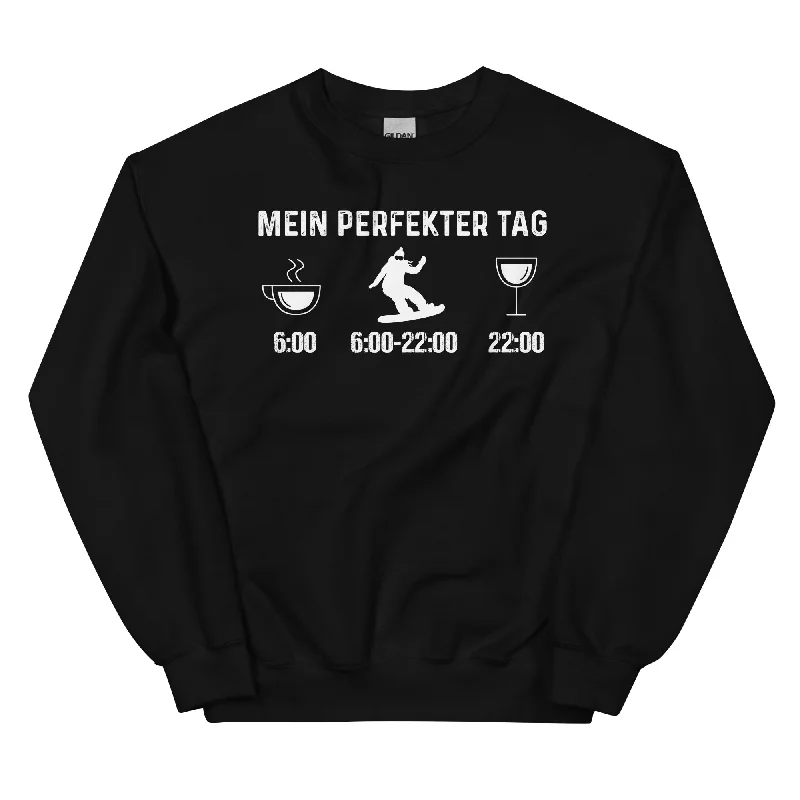 Mein Perfekter Tag - Sweatshirt (Unisex) Hoodie with Ribbed Cuffs Snug Fit Comfort