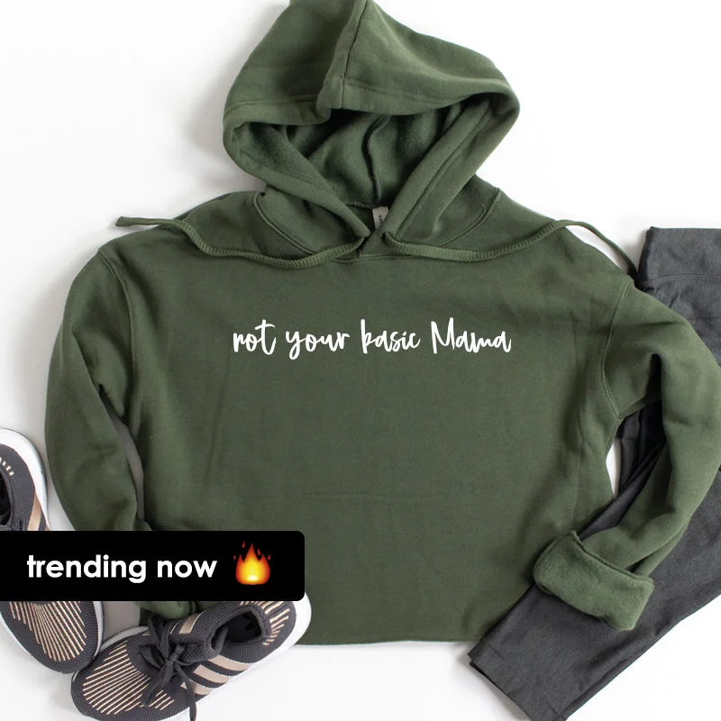 Not Your Basic Mama Hoodie (MRK X) Hoodie with Oversized Fit Loose Comfortable