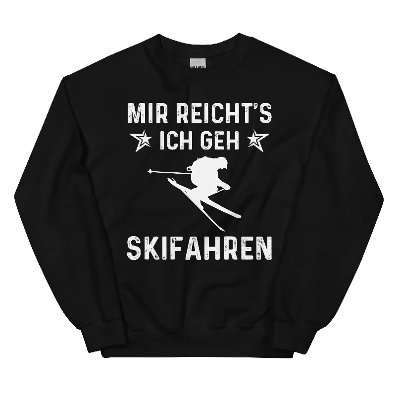 Mir Reicht's Ich Gen Skifahren - Sweatshirt (Unisex) Hoodie with Velcro Closure Adjustable Secure