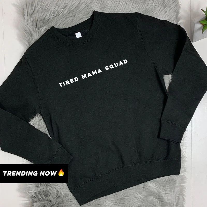 Tired Mama Squad Basic Sweatshirt (MRK X) Hoodie with Button Classic Timeless