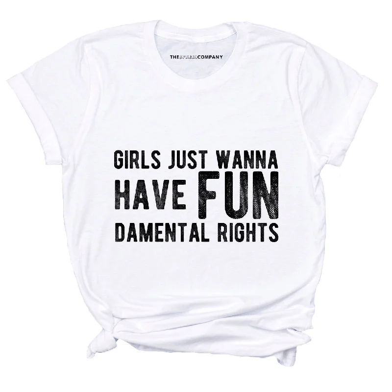 Girls Just Wanna Have Fundamental Rights Feminist T-Shirt Spandex Blend Rayon Blend Denim Blend